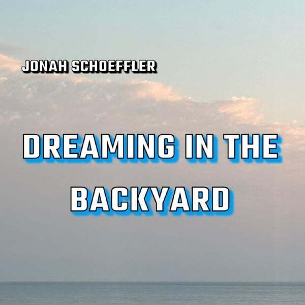 Cover art for Dreaming in the Backyard